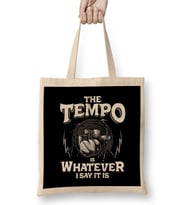 Drummer The Tempo Is Whatever I Say It Is Drumming Bez Çanta Uzun Saplı