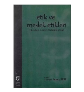 Etik ve Meslek Etikleri