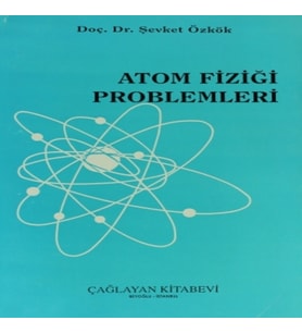 Atom Fiziği Problemleri