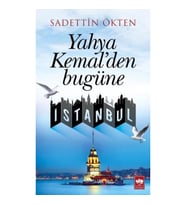 Yahya Kemal'den Bugüne İstanbul