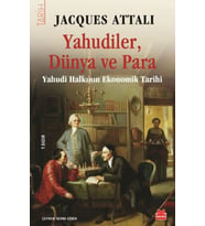 Yahudiler, Dünya ve Para - Yahudi Halkının Ekonomik Tarihi