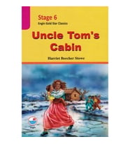 Stage 6 - Uncle Tom's Cabin