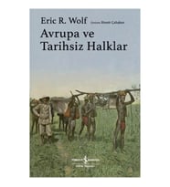 Avrupa ve Tarihsiz Halklar (Ciltli)