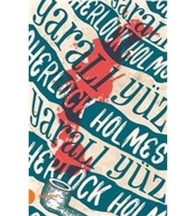 Sherlock Holmes 3 - Yaralı Yüz