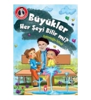 Büyükler Her Şeyi Bilir mi?