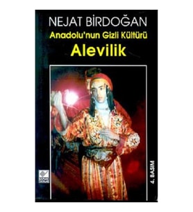 Anadolu’nun Gizli Kültürü Alevilik