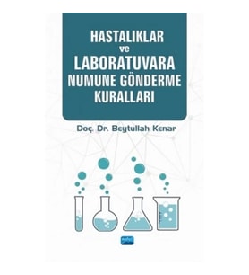 Hastalıklar ve Laboratuvara Numune Gönderme Kuralları
