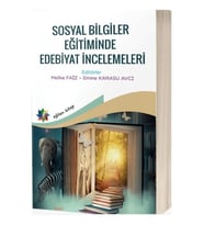 Sosyal Bilimler Eğitiminde Edebiyat Incelemeleri