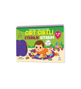 9-18 Ay Ilk Cırt Cırtlı - Keçeli Etkinlik Kitabım