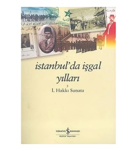 İstanbul'da İşgal Yılları