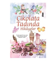 Çikolata Tadında Hikâyeler - Akif Bayrak