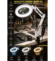 MASAÜSTÜ AKROBAT BÜYÜTEÇ (TIRNAK BAKIMI-MUCEVHER YAPIMI-ELEKTRONİKÇİLER-KİTAP OKUMA VS....)