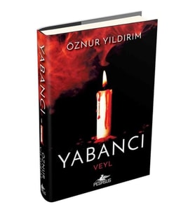 Yabancı - Veyl (Ciltli)