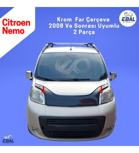 Citroen Nemo Krom Far Çerçevesi 2 Parça 2008 Üzeri Paslanmaz Çelik
