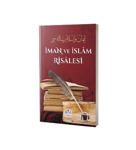 İman Ve Islâm Risalesi