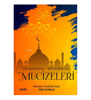 Sevgili Peygamberimizin Hayatı