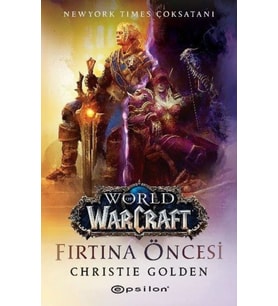 World of Warcraft - Fırtına Öncesi
