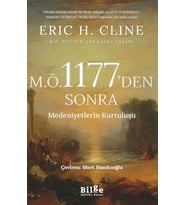 M.Ö 1177’Den Sonra Medeniyetlerin Kurtuluşu