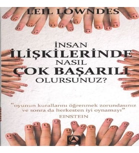 İnsan İlişkilerinde Nasıl Çok Başarılı Olursunuz? (Cep Boy)