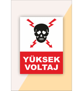 İş Güvenliği Uyarı Levhası Yüksek Voltaj