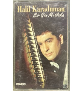 (Plak Değildir KASET tir) Kaset Halil Karaduman Bir Gün Mutlaka Kaset