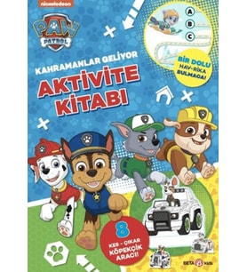 Paw Patrol - Kahramanlar Geliyor Aktivite Kitabı