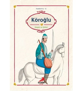 Klasiklerimiz 16 - Köroğlu