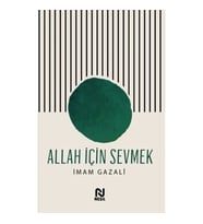 Allah İçin Sevmek