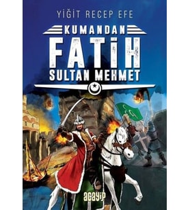 Kumandan - Fatih Sultan Mehmet