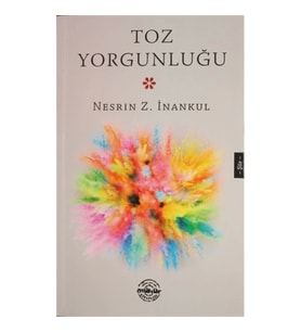 Toz Yorgunluğu