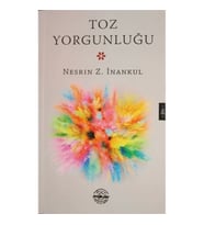 Toz Yorgunluğu