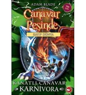 Canavar Peşinde 42 - Kanatlı Canavar Karnivora