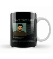 Zelensky I Dont Trust Nato Kupa Bardak Porselen