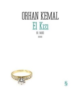 El Kızı - Orhan Kemal