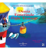Deniz Fenerinde Öğle Yemeği-Deniz Hikayeleri-İlk Okuma Kitaplarım