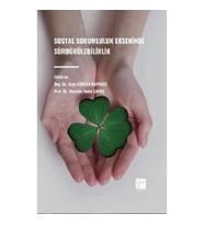 Sosyal Sorumluluk Ekseninde Sürdürülebilirlik