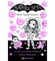 Isadora Moon 15 Sihirli Suçiçeği Geçiriyor