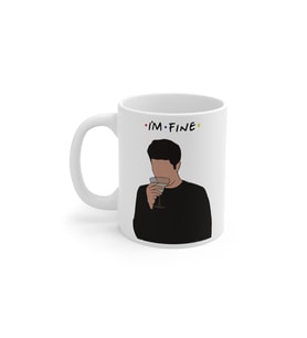 Friends Ross Is Fine Baskılı Kupa Bardak