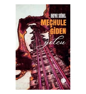 Meçhule Giden Yolcu