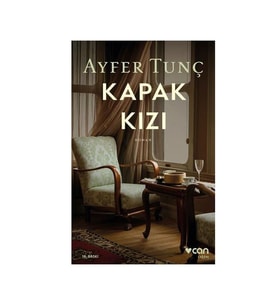 Kapak Kızı Ayfer Tunç Can Yayınları