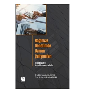 Bağımsız Denetimde Uzman Çalışmaları