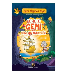 Büyülü Gemi Ve Sırlar Sandığı