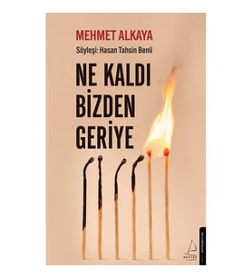 Ne Kaldı Bizden Geriye