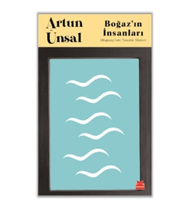 Boğaz’ın İnsanları