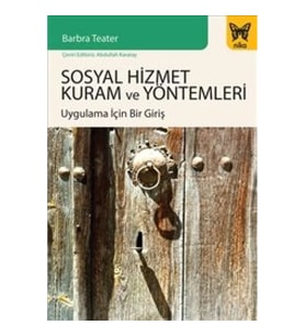 Sosyal Hizmet Kuram ve Yöntemleri