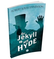 Dr. Jekyll ve Mr. Hyde’ın Tuhaf Hikayesi