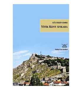 Yitik Kent Ankara