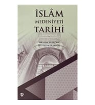 İslam Medeniyeti Tarihi