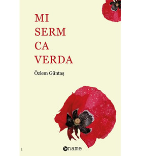 Mi Serm Ca Verda - Özlem Güntaş - NaYayınları - Zazaca Şiir Kitabı 	9786057259578 (Krem)