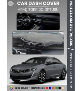 PEUGEOT 508 (2018-2024) Torpido Örtüsü Ön Göğüs Koruma Torpido Koruma Birebir Uyum Kaymaz Özel Kesim